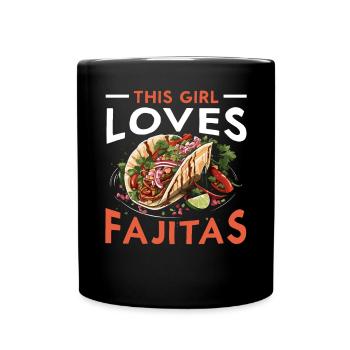 Fajita Tex-Mex Küche Essen Feinschmecker Texas Mexikanisch - Tasse einfarbig - Schwarz - Vorne