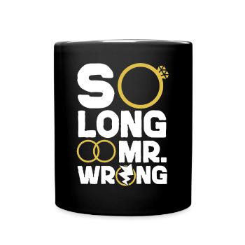 Bonne fête de divorce si longtemps M. - Mug uni - noir - Devant
