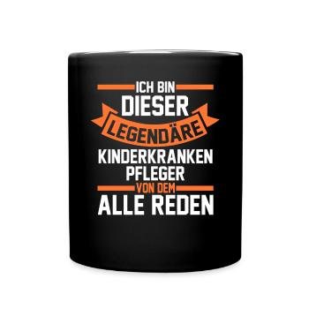Pfleger Pflegekraft Kinderkrankenpfleger - Tasse einfarbig - Schwarz - Vorne