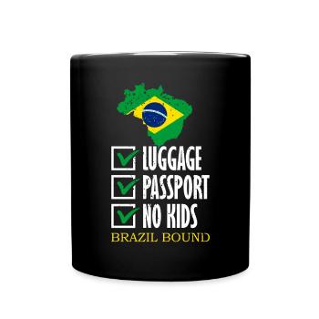 Luggage Passport No Kids Brazil Bound Holidays - Full Colour Mug - black - Front