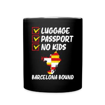 Luggage Passport No Kids Barcelona Bound Vacation - Full Colour Mug - black - Front