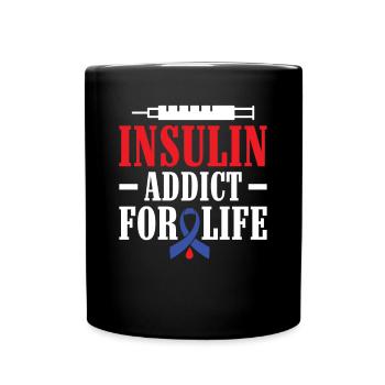 Insulin Addict for Life - Diabetic Type 1 - Full Colour Mug - black - Front