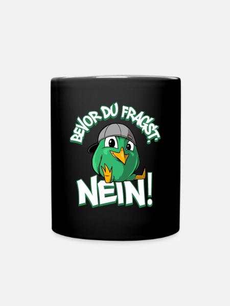 Bevor die fragst NEIN - Tasse einfarbig - Schwarz