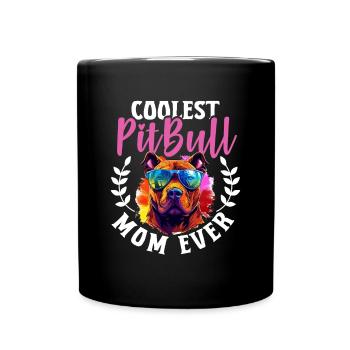 Pittie Dog Breed Pet - Coolest Pitbull Mom Ever - Tasse einfarbig - Schwarz - Vorne