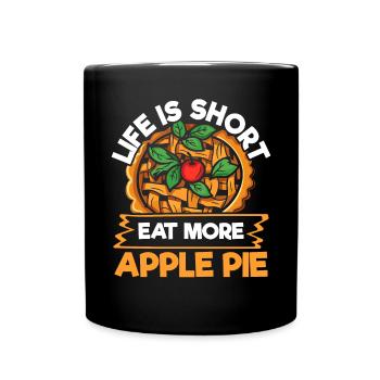 Apple Pie Dessert Food Lover Foodie American Baker - Full Colour Mug - black - Front