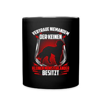 Kleiner Münsterländer nicht mögen - Tasse einfarbig - Schwarz - Vorne