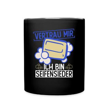 Vertrau Mir - Ich Bin Seifensieder - Seife - Tasse einfarbig - Schwarz - Vorne