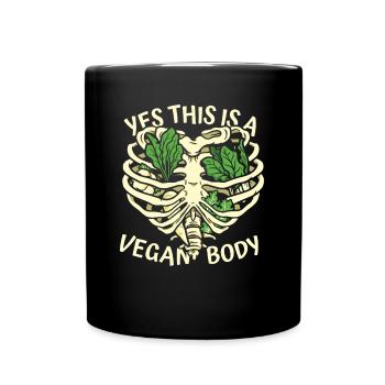 Ja, das ist ein veganer Körper auf pflanzlicher Basis Vegan - Tasse einfarbig - Schwarz - Vorne