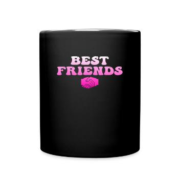 best friends - Tasse einfarbig - Schwarz - Vorne