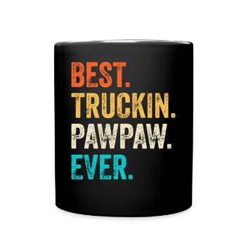 Truck Driver Dad Father Father's Day - Full Colour Mug - black - Front