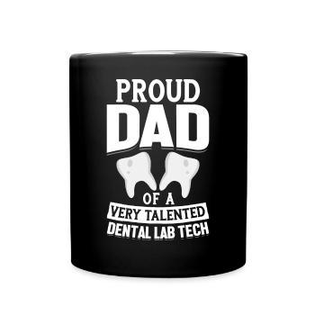 Fier père d’un technicien de laboratoire dentaire talentueux - Mug uni - noir - Devant