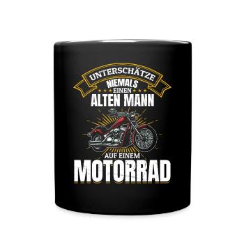 Unterschätze niemals einen Mann auf einem Motorrad - Tasse einfarbig - Schwarz - Vorne