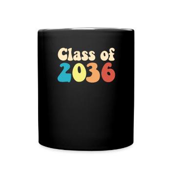 Class of 2036 back to school kindergarten teacher - Full Colour Mug - black - Front
