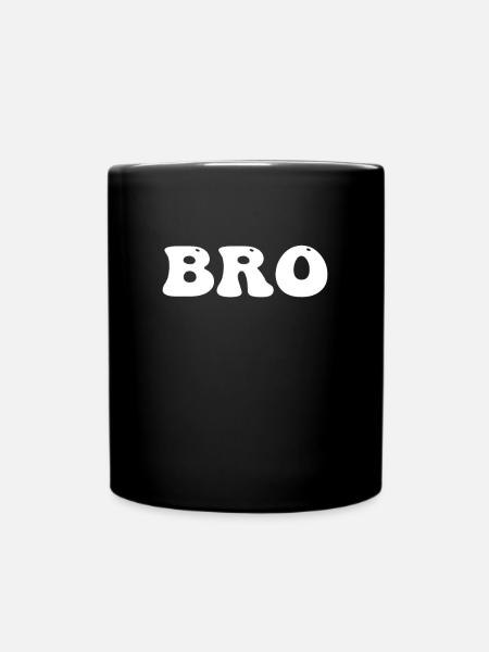 Bruder Bro Brudi - Tasse einfarbig - Schwarz