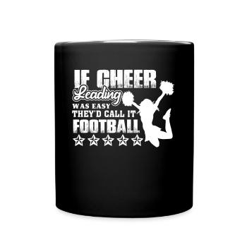 Cheerleading Cheerleading Wasn't Easy - Full Colour Mug - black - Front