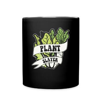 Plant Slayer Vegan Vegans Vegans Végétalisme à base de plantes - Mug uni - noir - Devant