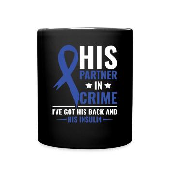 His Partner in Crime - I've got his back and his - Full Colour Mug - black - Front