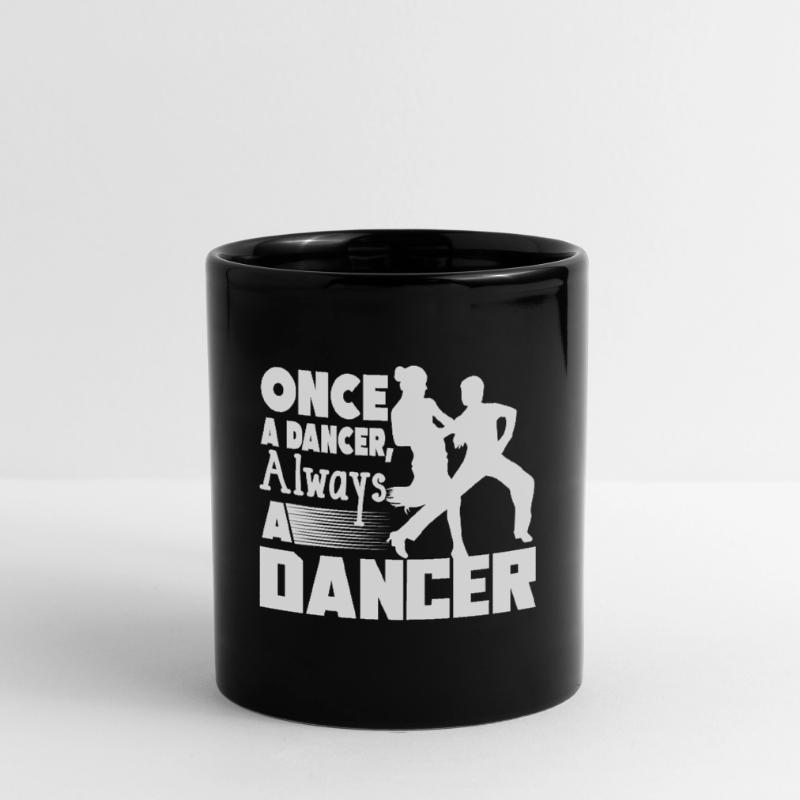 Dancer Once A Dancer Always A Dancer Full Colour Mug