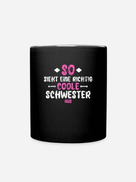 Coole Schwester - Tasse einfarbig - Schwarz