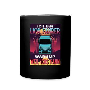 LKW Fahrer Sunset Eurotruck - Tasse einfarbig - Schwarz - Vorne