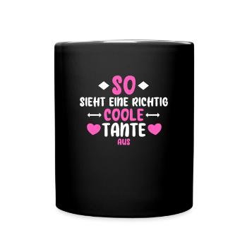 Coole Tante Spruch - Tasse einfarbig - Schwarz - Vorne