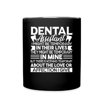 Dental Assistant Kind Hearted Dental Assistant - Full Colour Mug - black - Front