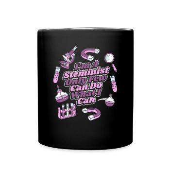 Seuls quelques-uns peuvent faire ce que je peux Scientifique STEM - Mug uni - noir - Devant