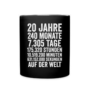 20 Jahre Zwanzigster Geburtstag - Tasse einfarbig - Schwarz - Vorne
