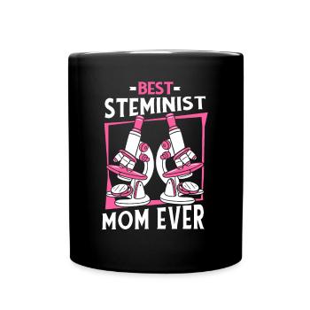 Best Steminist Mom Ever Scientist Empowering - Full Colour Mug - black - Front