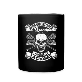 Never Underestimate A Grandpa Who Plays Lacrosse - Tasse einfarbig - Schwarz - Vorne