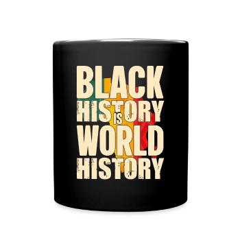 Black History Month Black History - Tasse einfarbig - Schwarz - Vorne