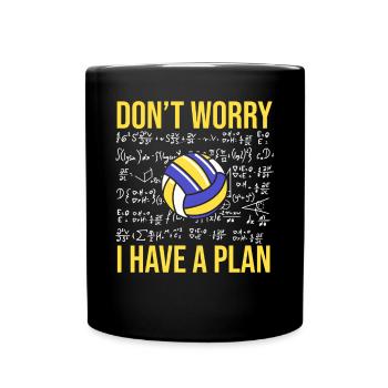 School Blocker Volleyball Coach Don't Worry I Have - Full Colour Mug - black - Front