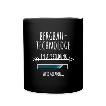 Bergbautechnologe Ausbildung Beruf Geschenk - Tasse einfarbig - Schwarz - Vorne