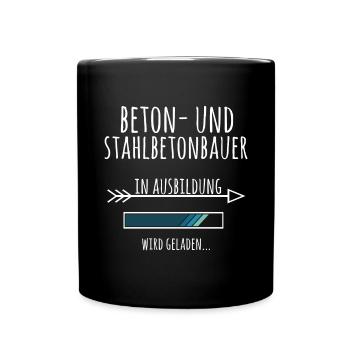 Beton und Stahlbetonbauer Ausbildung Geschenk - Tasse einfarbig - Schwarz - Vorne