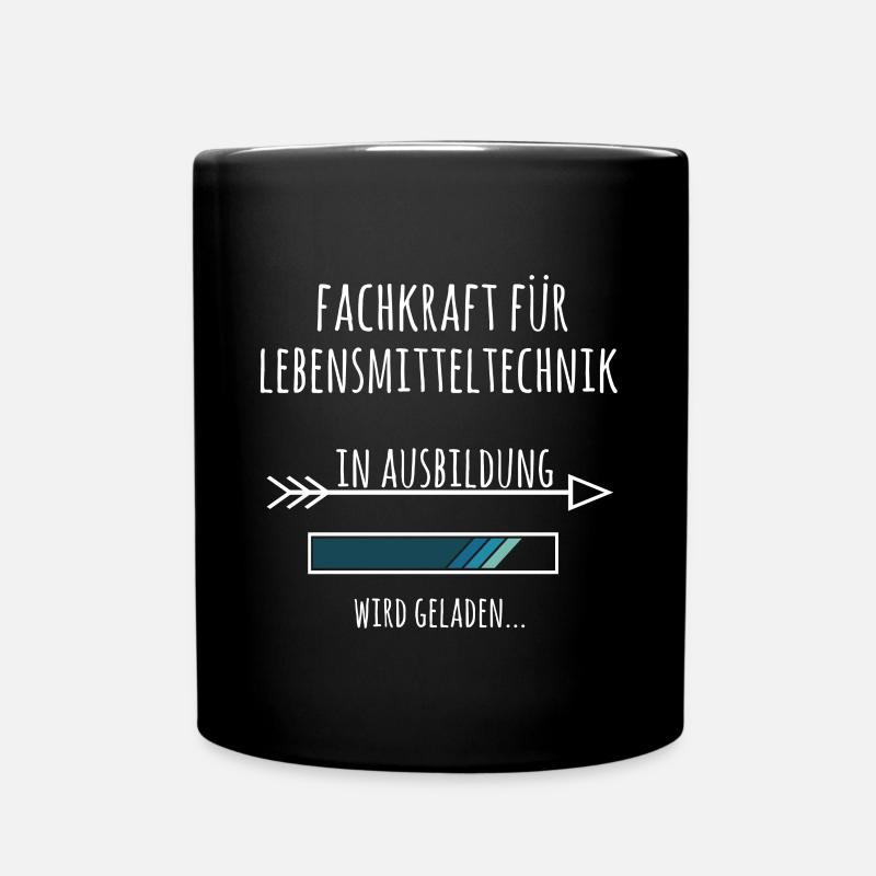 Fachkraft für Lebensmitteltechnik Ausbildung Beruf - Tasse einfarbig - Schwarz