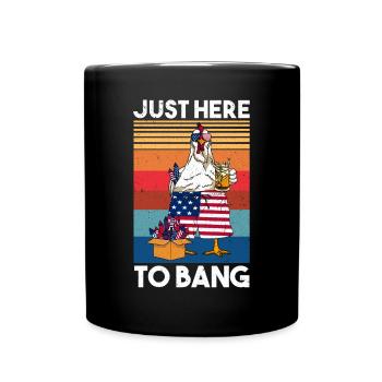 Just Here To Bang America Chicken Firework - Tasse einfarbig - Schwarz - Vorne