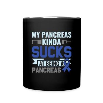 My Pancreas sucks at being a Pancreas - Diabetes - Tasse einfarbig - Schwarz - Vorne