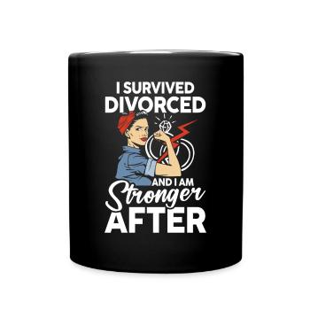 I Survived Divorced And I Am Stronger After - Tasse einfarbig - Schwarz - Vorne