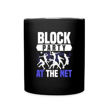 Block Party At The Net Blocker Setter Volleyball P - Full Colour Mug - black - Front