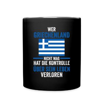 Griechen Grieche Griechenland - Tasse einfarbig - Schwarz - Vorne
