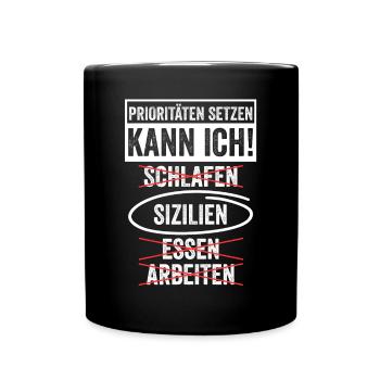 Siz+J44:J72ilianer Sizilianisch Sizilien - Tasse einfarbig - Schwarz - Vorne