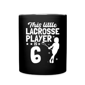 This Little Lacrosse Player Is 6 Years Old Birthda - Full Colour Mug - black - Front