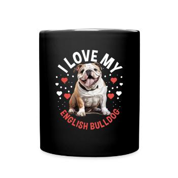 British English Bulldog lover - I Love my - Tasse einfarbig - Schwarz - Vorne