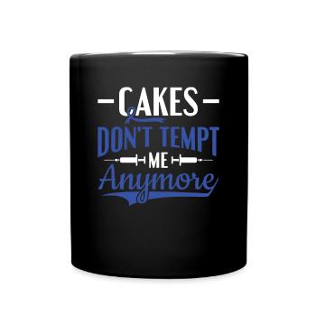 Cakes Don't Tempt Me Anymore - Diabetic Type 1 - Full Colour Mug - black - Front