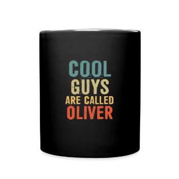 Les mecs cool s’appellent Oliver - Mug uni - noir - Devant
