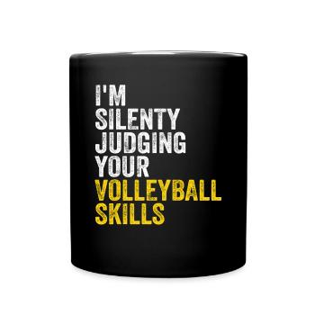 Amateur de volleyball drôle Je suis en train de juger votre s - Mug uni - noir - Devant