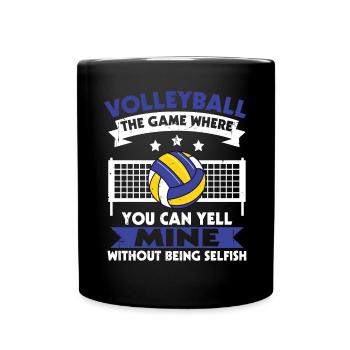 Volleyball drôle Le jeu où vous pouvez crier le mien - Mug uni - noir - Devant