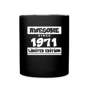 1971 - Jahrgang 1971 - Fantastisch seit 1971 - Tasse einfarbig - Schwarz - Vorne