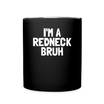 Ich bin ein Redneck bruh lustiger Halloween Boys R - Tasse einfarbig - Schwarz - Vorne