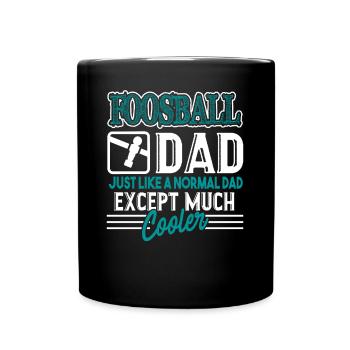 Foosball Foosball Dad Is Cooler - Full Colour Mug - black - Front